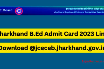 Jharkhand B.ed Admit Card 2023