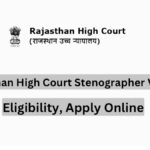 Rajasthan High Court Stenographer Recruitment 2023