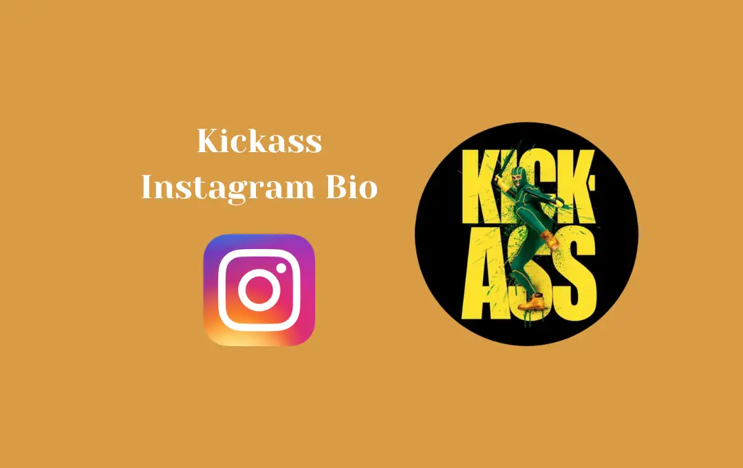 Kickass Instagram Bio