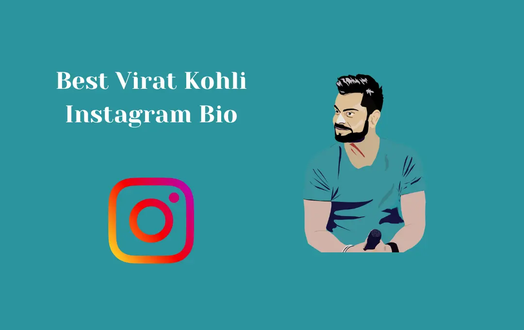 Virat Kohli Instagram Bio