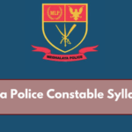 Meghalaya Police Constable Syllabus 2024