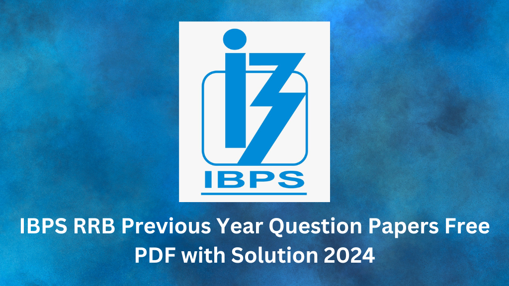 IBPS RRB Previous Year Question Papers 