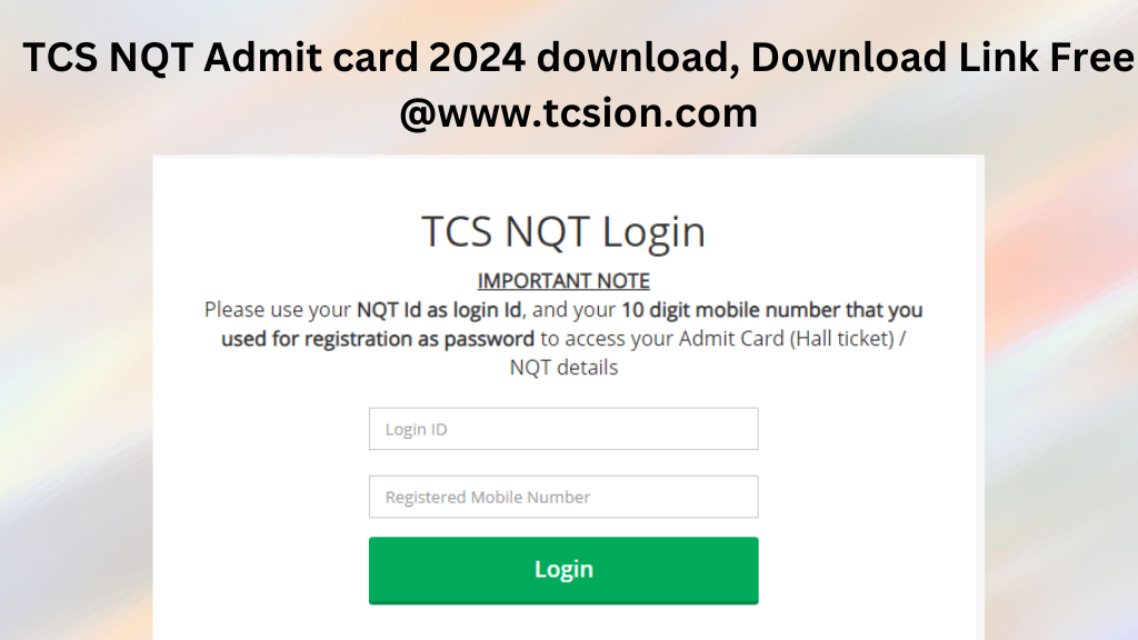 TCS NQT Admit card 2024 download