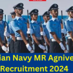 Indian Navy MR Agniveer Bharti 2024