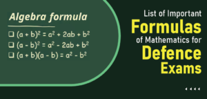 List of Important Maths Formulas for Defence Exams