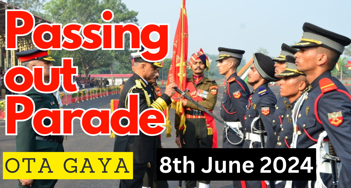 OTA Gaya Passing Out Parade