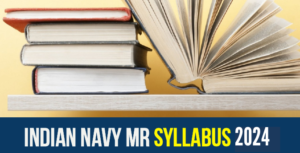 Navy MR Syllabus PDF 2024