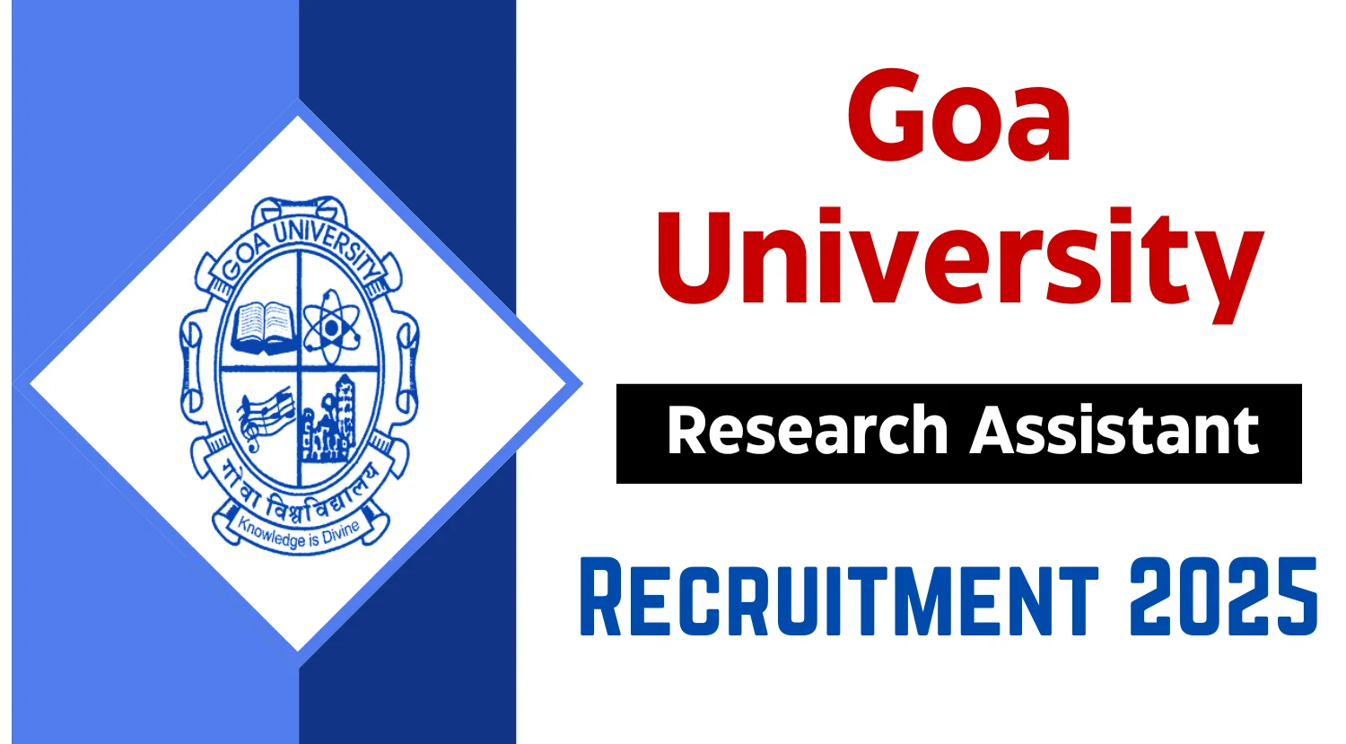 Goa University Recruitment 2025: Research Assistant, Apply Now