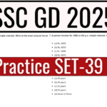 SSC GD 2025 Free Practice SET-39 MCQs