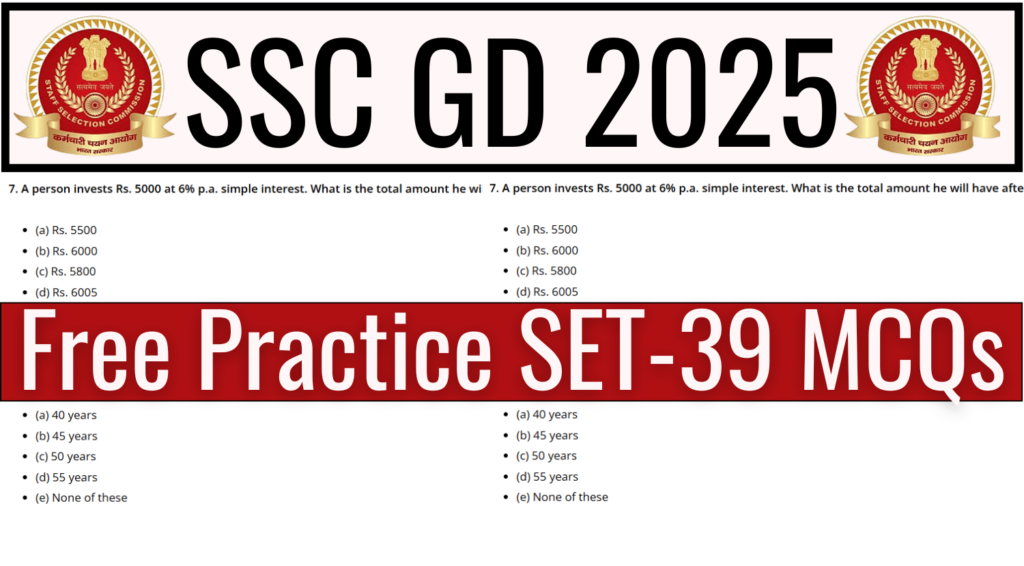 SSC GD 2025 Free Practice SET-39 MCQs