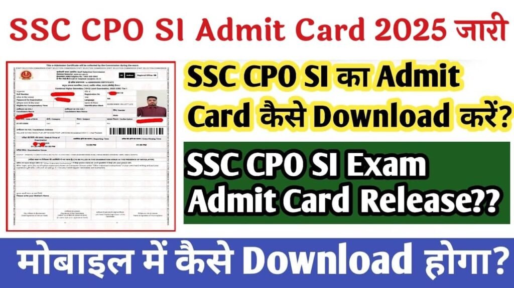 SSC CPO SI Admit Card 2025