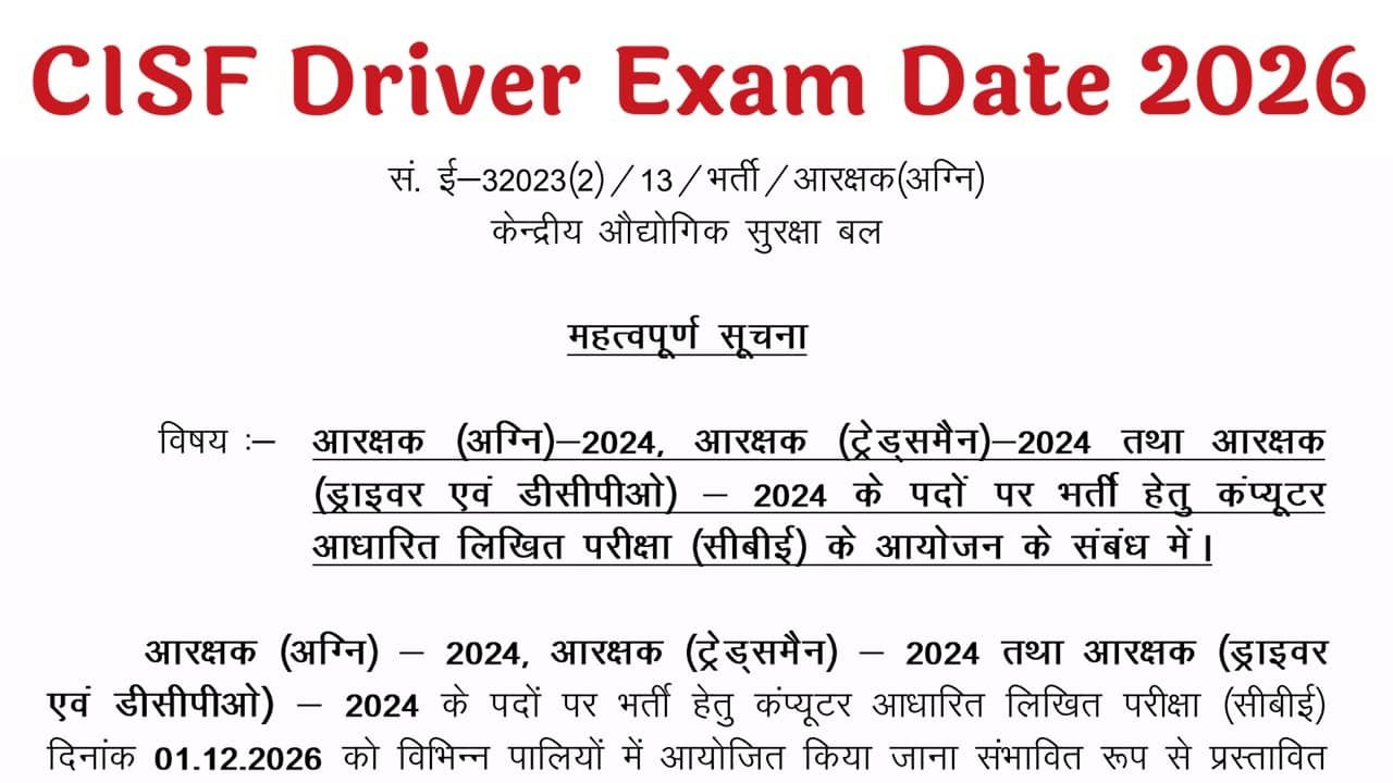 CISF Constable Driver Exam Date 2026